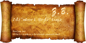 Zámbori Brútusz névjegykártya